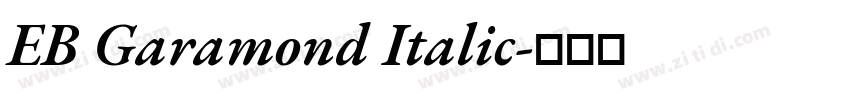 EB Garamond Italic字体转换